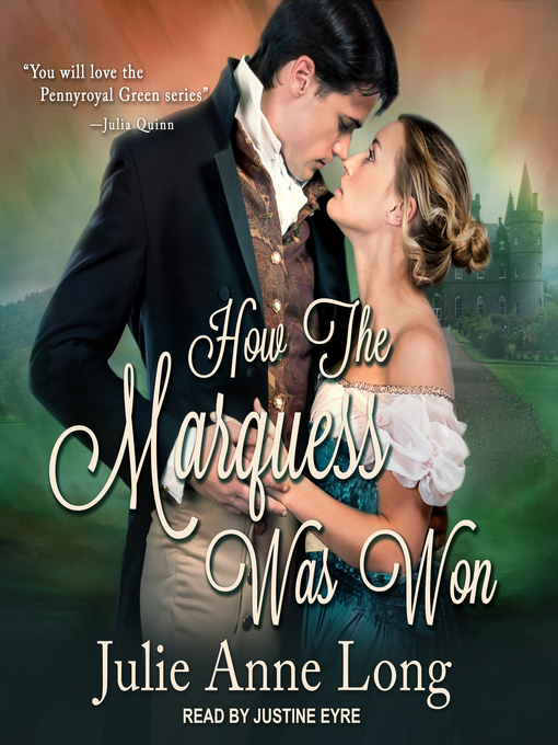 Title details for How the Marquess Was Won by Julie Anne Long - Available